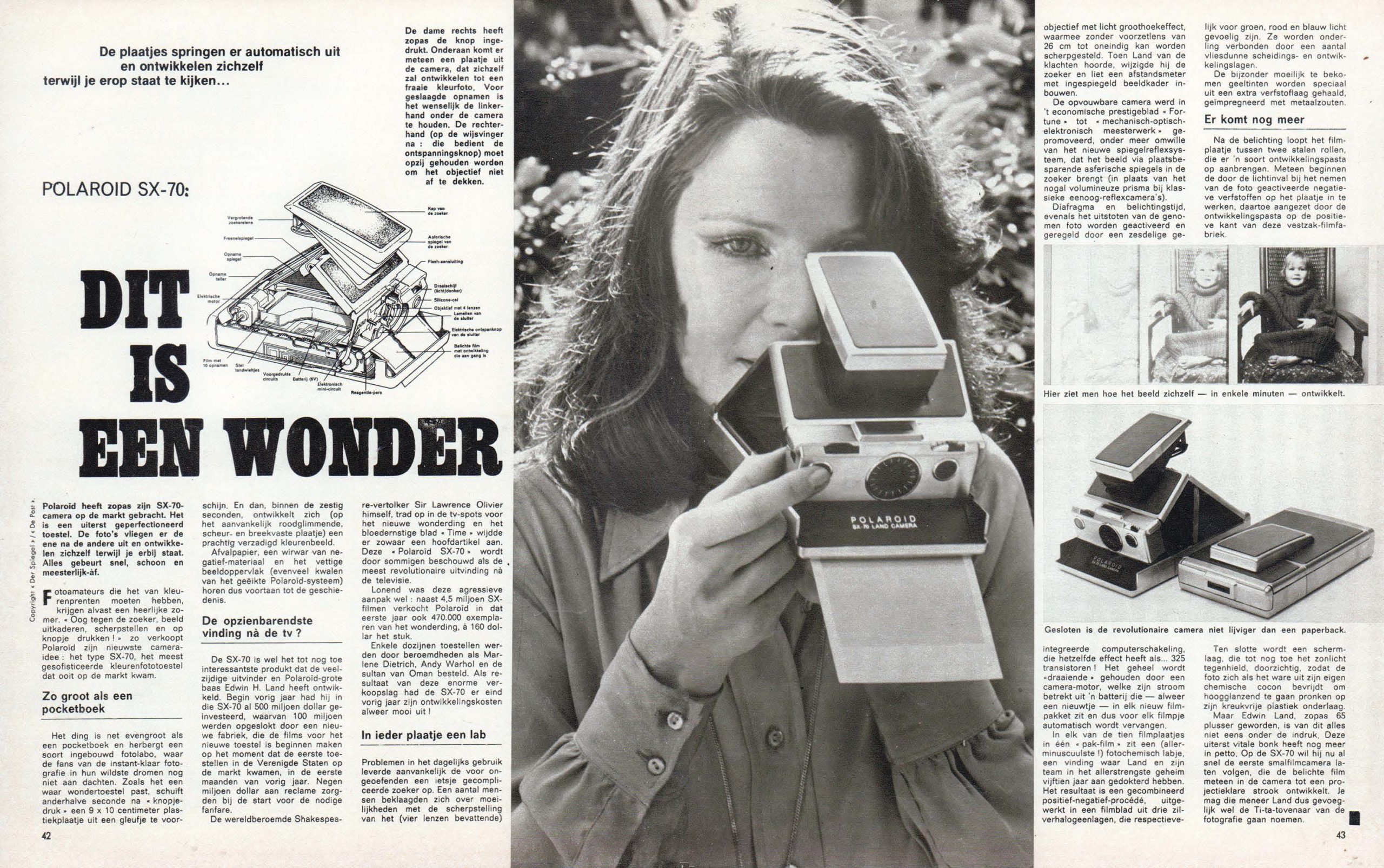 Het fotoapparaat polaroid was toen revolutionaire